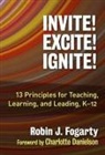 Robin J Fogarty, Robin J. Fogarty - Invite! Excite! Ignite!