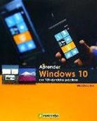 Aprender Windows 10 con 100 ejercicios prácticas