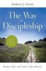 Anthony J Gittins, Anthony J. Gittins - Way of Discipleship