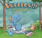 Kevan Atteberry, Kevan Atteberry - Puddles!!!