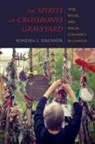 Sondra L Hausner, Sondra L (University of Oxford) Hausner, Sondra L. Hausner, Hausner Sondra L - Spirits of Crossbones Graveyard