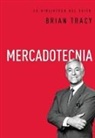 Brian Tracy, Tracy Brian - Mercadotecnia