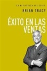 Brian Tracy, Tracy Brian - Exito En Ventas