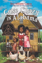 Rita Williams-Garcia, Williams-Garcia Rita - Gone Crazy in Alabama