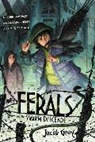 Jacob Grey - Ferals #2: The Swarm Descends