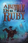 Kent Davis - A Riddle in Ruby #2: The Changer's Key