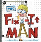 Susan Hood, Arree Chung - Fix-It Man
