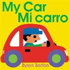 Byron Barton, Byron Barton - My Car/Mi carro