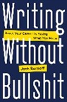 Josh Bernoff, Joshua Bernoff, Bernoff Josh - Writing Without Bullshit