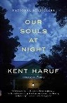 Alan Kent Haruf, Kent Haruf - Our Souls at Night