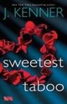 J Kenner, J. Kenner - Sweetest Taboo