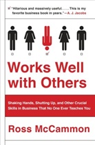 Ross MacCammon, Ross McCammon, McCammon Ross - Works Well With Others