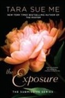 Tara Sue Me - The Exposure