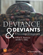 Gibbs, Jennifer C Gibbs, Jennifer C. Gibbs, Jennifer C. (Pennsylvania State University- Gibbs, Gibbs Jennifer C., Thompson... - Deviance and Deviants