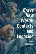 Jonathan Waddell Greenberg, Jonatha Greenberg, Jonathan Greenberg, Waddell, Waddell, Dr. Nathan Waddell... - ''Brave New World'': Contexts and Legacies