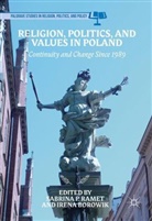 S. Borowik Ramet, Sabrina Borowik Ramet, Borowik, Borowik, I. Borowik, Irena Borowik... - Religion, Politics, and Values in Poland