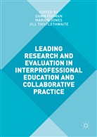 Dawn Jones Forman, Dawn Forman, Mario Jones, Marion Jones, Jill Thistlethwaite - Leading Research and Evaluation in Interprofessional Education and