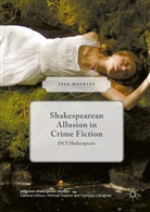 Lisa Hopkins - Shakespearean Allusion in Crime Fiction