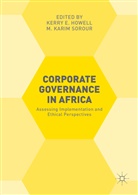 Kerry E. Howell, Kerry E. Sorour Howell, Kerr E Howell, Kerry E Howell, Kerry E. Howell, Karim Sorour... - Corporate Governance in Africa