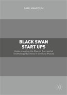 Sami Mahroum - Black Swan Start Ups