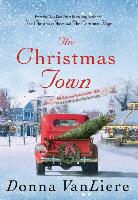 Donna Vanliere - The Christmas Town