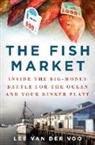 Lee van der Voo - The Fish Market
