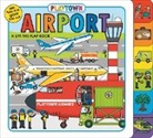 Roger Priddy - Playtown: Airport