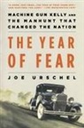 Joe Urschel - Year of Fear