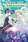 Kawazu-ku, Magica Quartet, Magica Magica Quartet, Masugitsune, Magica Quartet, Kawazu-ku... - Puella Magi Tart Magica, Vol. 3