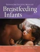 Catherine Watson Genna, Catherine Watson Genna - Supporting Sucking Skills in Breastfeeding Infants