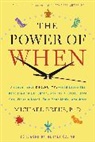 Michael Breus, Michael/ Oz Breus, Michael Breus, Mehmet Oz - The Power of When