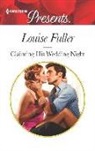 Louise Fuller - Claiming His Wedding Night