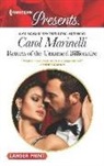 Carol Marinelli - Return of the Untamed Billionaire