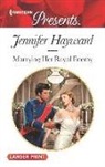 Jennifer Hayward - Marrying Her Royal Enemy