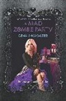 Gena Showalter - A Mad Zombie Party