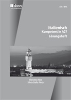 Silvia Dalla Pietà, Christine Noe - Italienisch - Kompetent in A2?, Lösungsheft