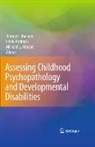 Andrasi, Frank Andrasik, Matso, Johnny L. Matson, Michael L. Matson - Assessing Childhood Psychopathology and Developmental Disabilities