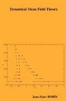 Jean-Marc Robin - Dynamical Mean Field Theory