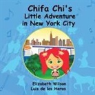 Luis De Los Heros, Elizabeth Wilson - Chifa Chi's Little Adventure in New York City