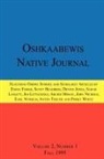John Nichols, Earl (Otchingwanigan) Nyholm, Anton Treuer - Oshkaabewis Native Journal (Vol. 2, No. 1)