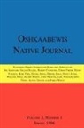 Emma Fisher, John Nichols, Anton Treuer - Oshkaabewis Native Journal (Vol. 3, No. 1)