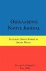 Archie Mosay, Anton Treuer - Oshkaabewis Native Journal (Vol. 3, No. 2)