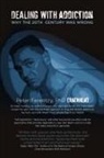 Peter Ferentzy - DEALING WITH ADDICTION