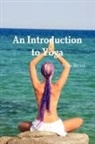 Annie Besant, Annie Wood Besant - An Introduction to Yoga
