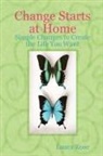 Laura Rose - Change Starts at Home