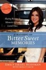 Molly Each, Emily Israel Hoffman - A Blending of Bittersweet Memories