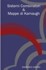 Domenico Capano - Sistemi Combinatori & Mappe Di Karnaugh