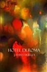 J. Hayes Hurley - Hotel Di Roma