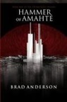 Brad Anderson - Hammer of Amahté
