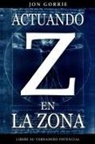 Jon Gorrie - Actuando En La Zona